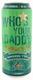 CLOSEOUT - Who's Your Daddy Green Tea Energy (8 oz)